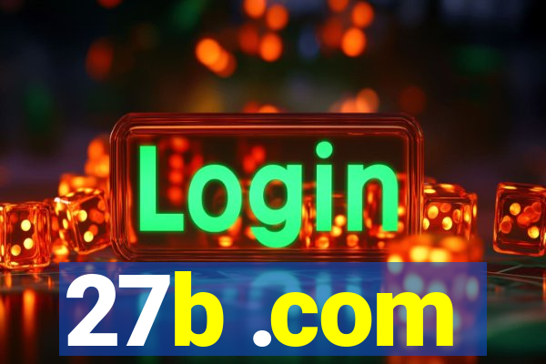 27b .com